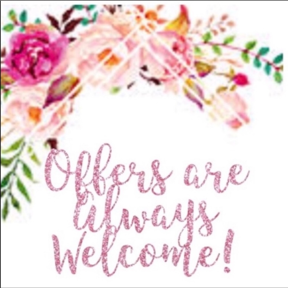 I accept all reasonable offers.